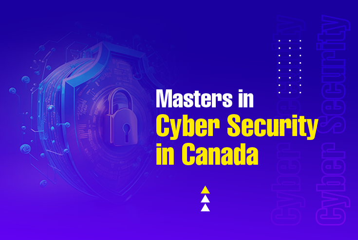 Masters in Cyber Security in Canada: Unlocking Opportunities in the Digital Age